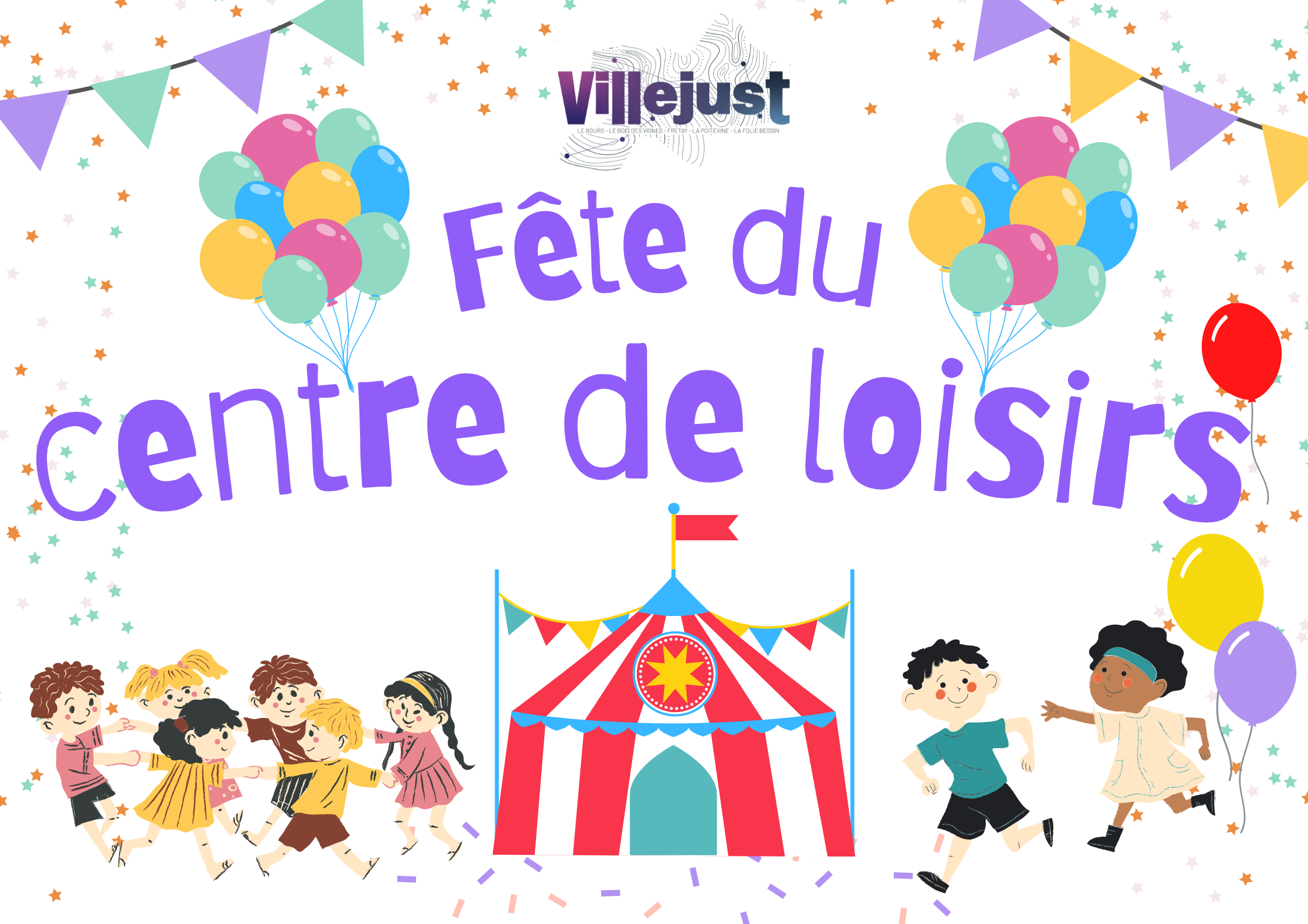 Fête du Centre de Loisirs - Mairie de Villejust