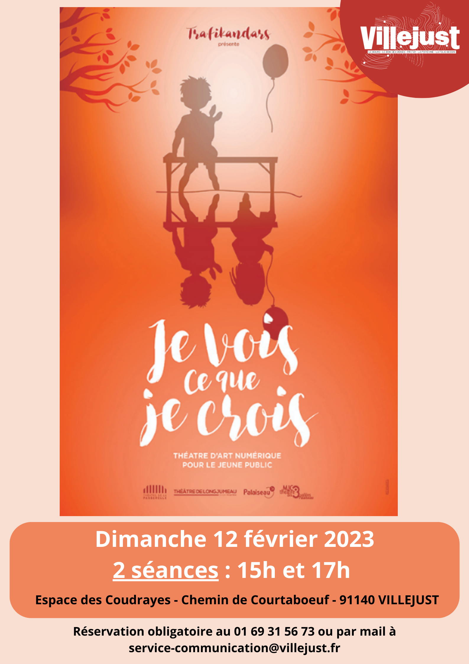 Je Vois ce sur je Crois Mairie de Villejust